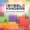 die Bybel@kinders - Ou en Nuwe testament [Nuwe Herdruk Cover]